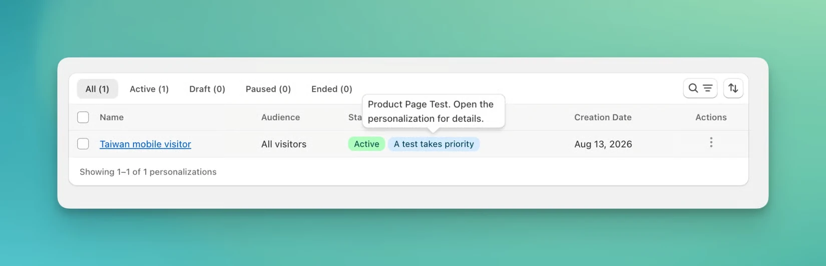 A personalization row in the list marked with an A test takes priority badge, showing it is overridden while a test runs